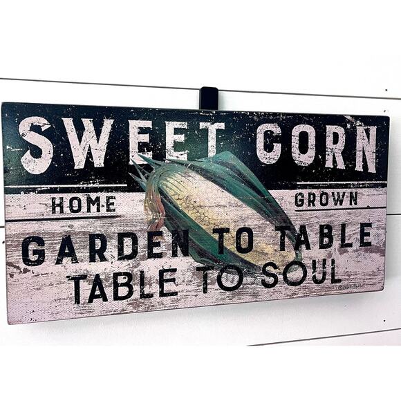 Primitives by Kathy Sign - Sweet Corn Garden to Table Home Grown Table to Soul - Picture 3 of 9